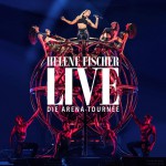 Buy Helene Fischer Live - Die Arena-Tournee CD2
