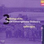 Buy Anthology Of The Royal Concertgebouw Orchestra: 3 Live The Radio Recordings 1960-1970 CD4