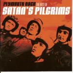 Buy Plymouth Rock: The Best Of Satan's Pilgrims