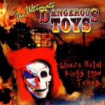 Buy The Ultimate Dangerous Toys