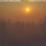 Buy Tuesday In New York (With Mark-Almond) (Vinyl)