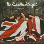 Buy The Kids Are Alright (Vinyl)