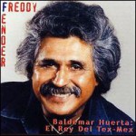 Buy Baldemar Huerta: El Rey Del Tex-Mex