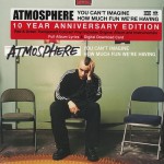 Buy You Can't Imagine How Much Fun We're Having (10 Year Anniversary Edition) CD2