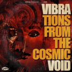 Buy Vibrations From The Cosmic Void