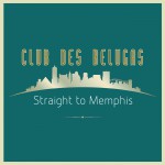 Buy Straight To Memphis (CDS)