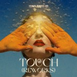 Buy Touch (Reworks) (EP)
