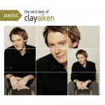 Buy Playlist: The Very Best Of Clay Aiken
