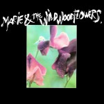 Buy Marie & The Wildwood Flowers