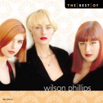 Buy The Best Of Wilson Phillips