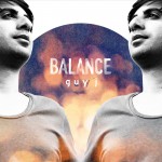 Buy Balance Presents Guy J