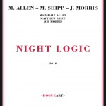 Buy Night Logic (With Joe Morris ‎& Marshall Allen)