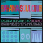Buy Bossa Nova Just Smells Funky: Remixed