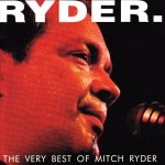 Buy The Very Best Of Mitch Ryder