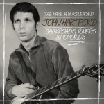 Buy Backroads, Rivers & Memories: The Rare & Unreleased John Hartford