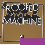 Buy Crooked Machine