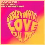 Buy Crazy What Love Can Do (CDS)