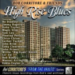 Buy Bob Corritore & Friends: High Rise Blues
