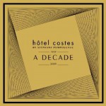 Buy Hotel Costes - A Decade 1999-2009 CD1