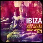 Buy Ibiza Exclusive Chill House And Beach Lounge 2014