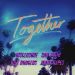Buy Together (With Nile Rodgers, Sam Smith & Jimmy Napes)