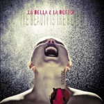 Buy La Bella E La Bestia (Beauty Is The Beast)