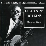 Buy Charly Blues Masterworks: Lightnin' Hopkins (Morning Blues)