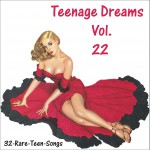 Buy Teenage Dreams, Vol. 22 CD1