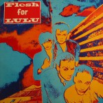 Buy Flesh For Lulu (Vinyl)