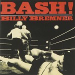 Buy Bash! (Reissued 2001)