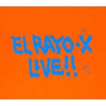 Buy El Rayo-X Live!