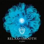 Buy Relax And Smooth Presented By Folklove