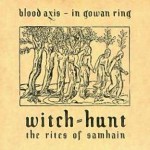 Buy The Rites Of Samhain (With Blood Axos & Witch-Hunt)