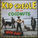 Buy Wise Guy / Tropical Gangsters