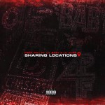 Buy Sharing Locations (Feat. Lil Baby & Lil Durk) (CDS)