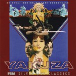 Buy The Yakuza (Original Motion Picture Soundtrack)