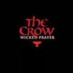 Buy The Crow IV - Wicked Prayer