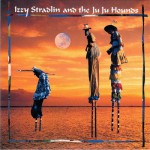 Buy Izzy Stradlin and the Ju Ju Hounds