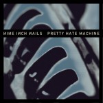 Buy Pretty Hate Machine (Remastered 2010)