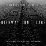 Buy Highway Don't Care (Feat. Taylor Swift) (CDS)