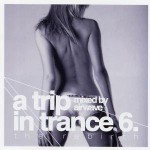 Buy A Trip In Trance 6: The Rebirth (Mixed By Airwave)