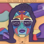 Buy You Make Me Feel Good (CDS)