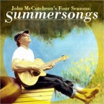 Buy John Mccutcheon's Four Seasons: Summersongs
