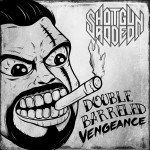 Buy Double Barreled Vengeance