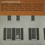 Buy Nonesuch And Other Folk Tunes (With Frank Hamilton) (Reissued 2007)