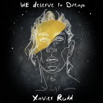 Buy We Deserve To Dream (CDS)
