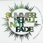 Buy Summer Shall Not Fade CD1