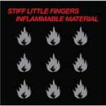 Buy Stiff Little Fingers - Inflammable Material