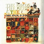 Buy The Birds, The Bees & The Monkees