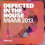 Buy Defected In The House Miami 2013 CD1